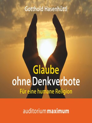 cover image of Glaube ohne Denkverbote (Ungekürzt)